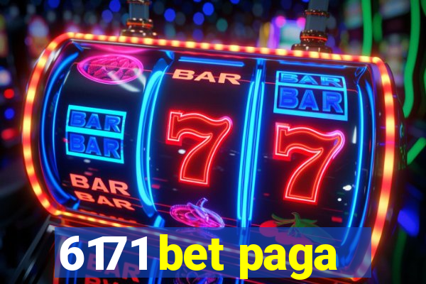 6171 bet paga